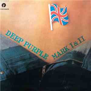 Deep Purple - Mark I & II