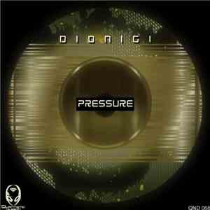 Dionigi - Pressure