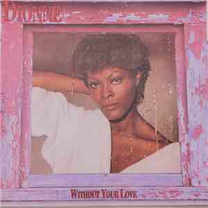 Dionne Warwick - Without Your Love