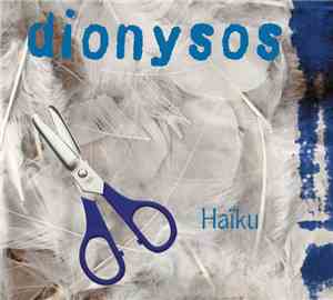 Dionysos  - Haïku