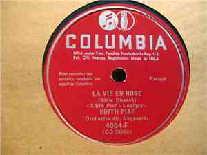 Edith Piaf - La Vie En Rose / Un Refrain Courait Dans La Rue
