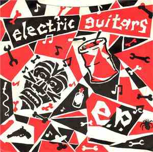 Electric Guitars - Beat Me Hollow
