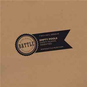 Empty Pools - Safety School / Absentees