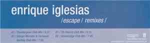 Enrique Iglesias - Escape (Remixes)