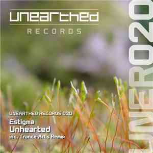 Estigma - Unhearted