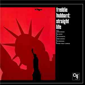 Freddie Hubbard - Straight Life