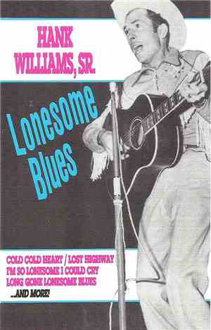 Hank Williams, Sr. - Lonesome Blues
