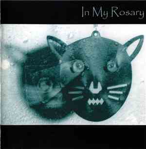 In My Rosary - The Shades Of Cats