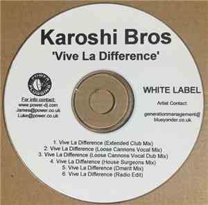 Karoshi Bros. - Vive La Difference