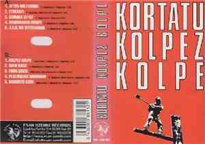 Kortatu - Kolpez Kolpe