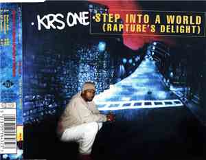 KRS-One - Step Into A World (Rapture's Delight)