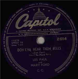 Les Paul And Mary Ford / Les Paul - Don'cha Hear Them Bells / The Kangaroo