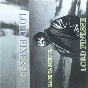 Lord Finesse - Back Ta School