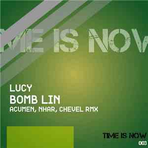 Lucy  - Bomb Lin