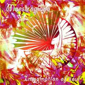 Maestropiano - Imagination Of Soul
