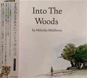 Malcolm Middleton - Into The Woods
