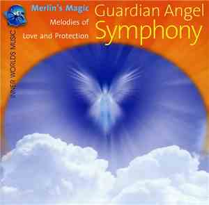 Merlin's Magic - Guardian Angel Symphony