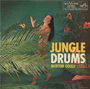 Morton Gould And His Orchestra - Jungle Drums