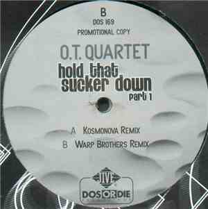 O.T. Quartet - Hold That Sucker Down (Part 1 & 2)