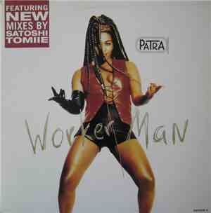 Patra - Worker Man
