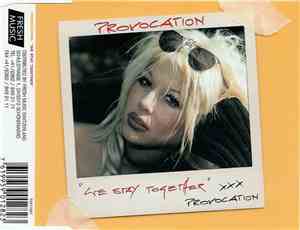 Provocation - We Stay Together