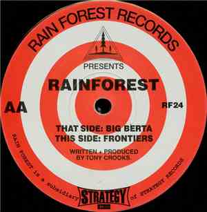 Rainforest - Big Berta / Frontiers