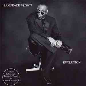 Sampeace Brown - Evolution
