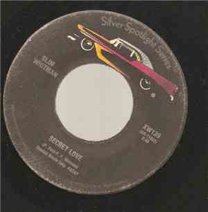 Slim Whitman - Secret Love / Rose Marie