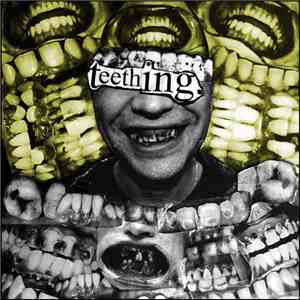 Teething - Teething