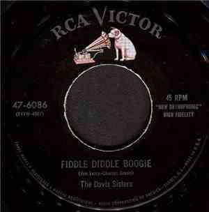 The Davis Sisters - Fiddle Diddle Boogie / Come Back To Me