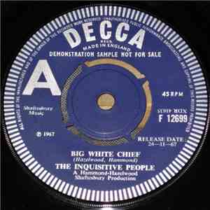 The Inquisitive People - Big White Chief