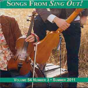 Various - Songs From Sing Out! (Volume 54 Number 3 • Summer 2011)
