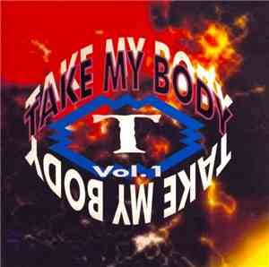 Various - Take My Body Vol.1