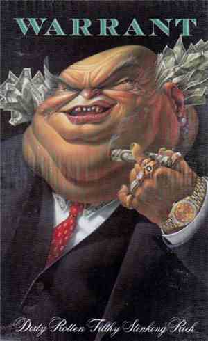 Warrant - Dirty Rotten Filthy Stinking Rich