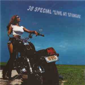 38 Special - Live At Sturgis