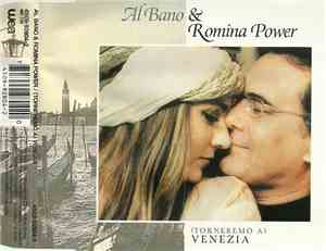 Al Bano & Romina Power - (Torneremo A) Venezia
