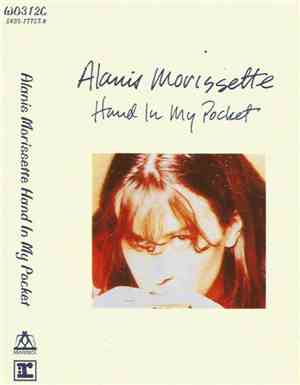 Alanis Morissette - Hand In My Pocket