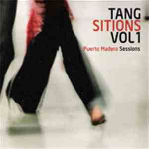 Alejandro Kauderer - Tang Sitions Volume 1: Puerto Madero Sessions