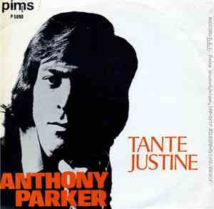 Anthony Parker - Tante Justine