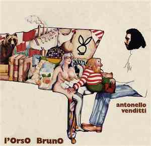 Antonello Venditti - L'Orso Bruno