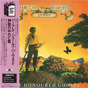 Barclay James Harvest - Time Honoured Ghosts