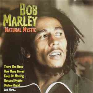 Bob Marley - Natural Mystic