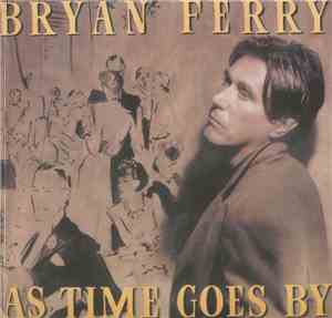 Bryan Ferry - As Time Goes By