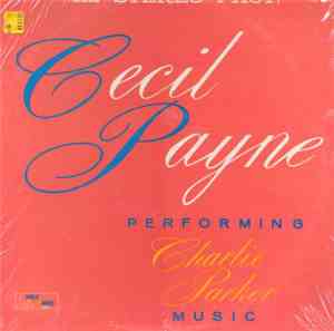 Cecil Payne - Performing Charlie Parker Music