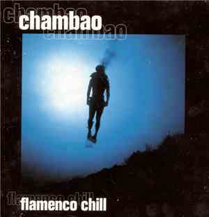 Chambao - Flamenco Chill