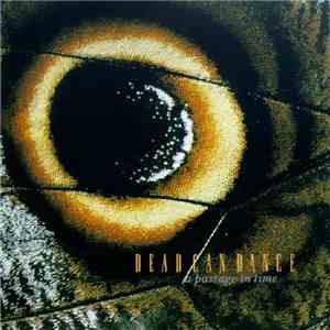 Dead Can Dance - A Passage In Time