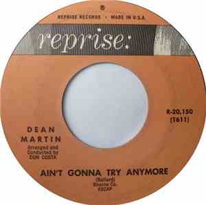Dean Martin - Ain't Gonna Try Anymore / Face In A Crowd