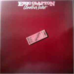 Eric Clapton - Another Ticket