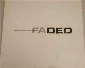 Faded  - Slowly Losing Gravity