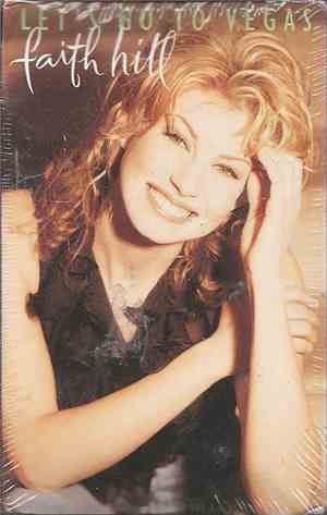 Faith Hill - Let's Go To Vegas